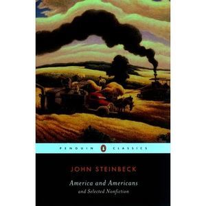America and Americans: And Selected Nonfiction -- John Steinbeck